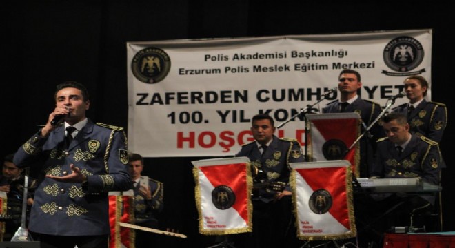 Erzurum Polis Akademisi'nden 100. Yıl konseri