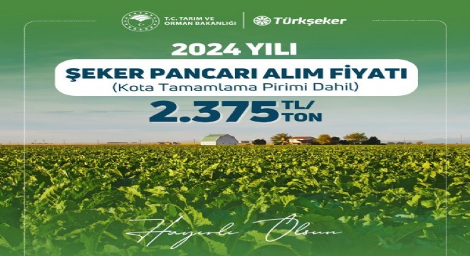 Şeker pancarı alım fiyatı açıklandı