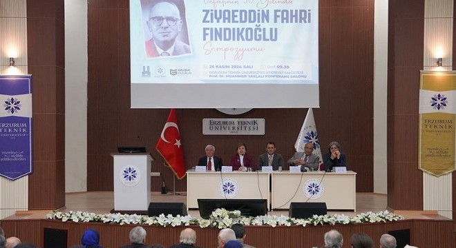 Ziyaeddin Fahri Fındıkoğlu’na bilimsel vefa