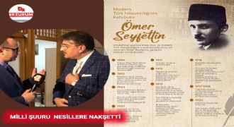 Ömer Seyfettin Milli şuurun kalemiydi